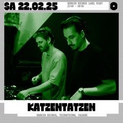Katzentatzen @ Odonien Records invites TechnoTechno | 22.02.2025 DDR