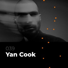 Glitch Podcast 039 / Yan Cook