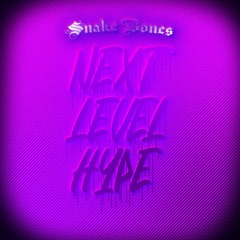 Next Level Hype (Teaser)