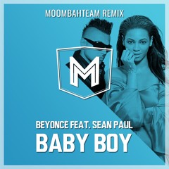 Baby Boy (Moombahteam Remix)