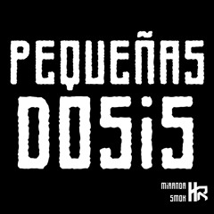 Pequeñas dosis (feat. YoungIzzy)