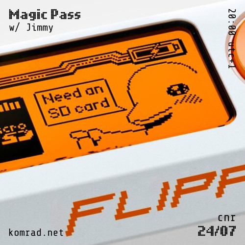 Magic Pass 002 w/ Jimmy