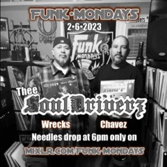 Souldriverz - FunkMondays - 2-6-23