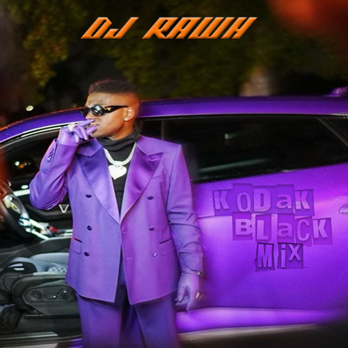 Stream Kodak Black Mix YAKFREE by Rawhh Mixes Listen online for free