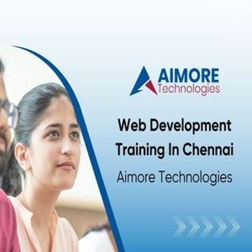 Web Development Training In Chennai  - Aimore Technologies