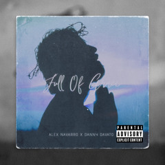 Full of Grace - Alex N. X Danny Davato