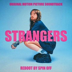 Kenya Grace - Strangers (Spin Off Reboot)