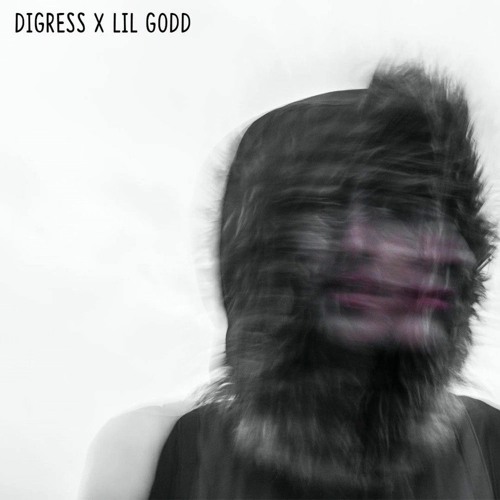 LiL GoDD X DIGRESS - WHAT'S THE FUCKING POINT