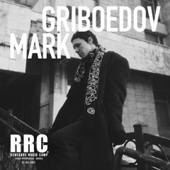 Renegade Radio Camp - MARK GRIBOEDOV - Mix 01-03-2025