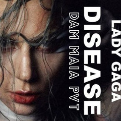 L@dy G@g@, Reload, Fontez - D1se@se (Dam Maia PVT)