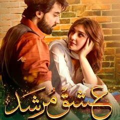 Tera Mera Hai Pyar Amar - Ishq Murshid - [ OST ] - Singer_ Ahmed Jahanzeb.mp3