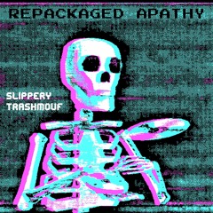 Repackaged Apathy