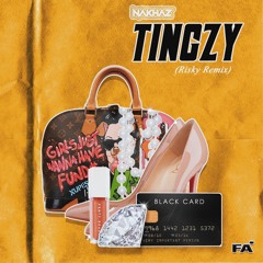 TINGZY (Risky Remix)