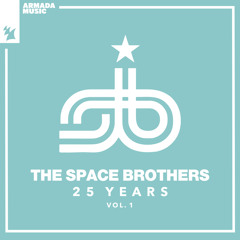 The Space Brothers - Forgiven (Vocal Mix) (2022 Remaster)