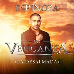 Mi Venganza (La Desalmada) (Música Original de la Telenovela La Desalmada)