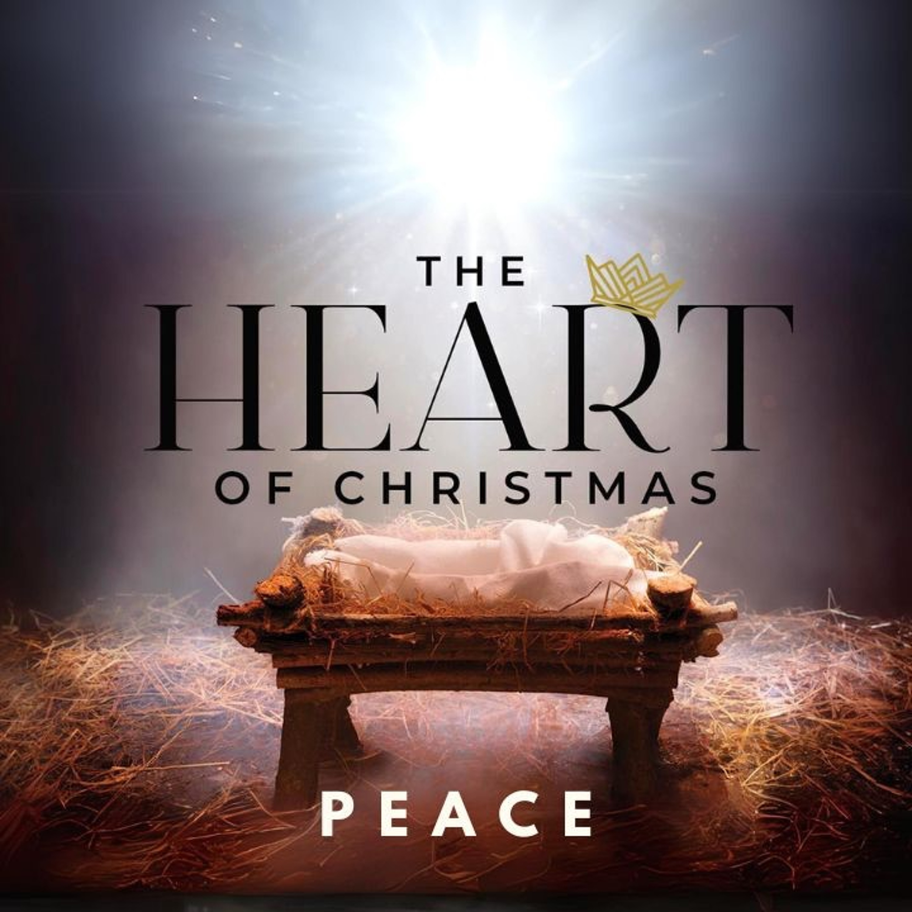 The Heart Of Christmas | Peace