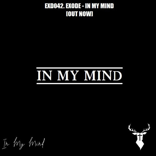 Fantin - In My Mind [OUT NOW] EXD042