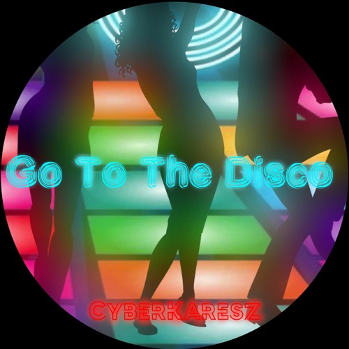Go To The Disco (Original Mix)