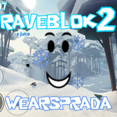 Wearsprada RaveBlox 2 16/07