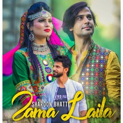 New Pashto Song 2020 | Zama Laila Official | Ghani Khan Baba - Sharoon Bhatti - Noman Alizai