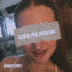 Benita and Jerryana