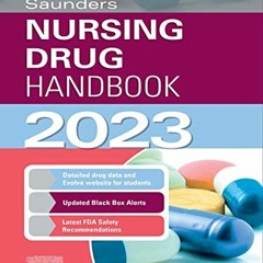 [Read] KINDLE 📧 Saunders Nursing Drug Handbook 2023 - E-Book by  Robert J. Kizior &