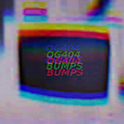 OG404 Bumps Vol.3