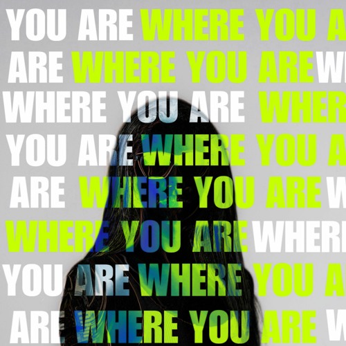 Where You Are