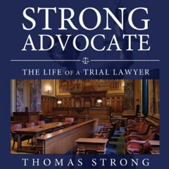 𝘿𝙤𝙬𝙣𝙡𝙤𝙖𝙙 EBOOK 🖋️ Strong Advocate: The Life of a Trial Lawyer by  Thoma