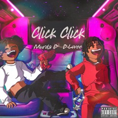 Click Click (feat. B-Lovee)