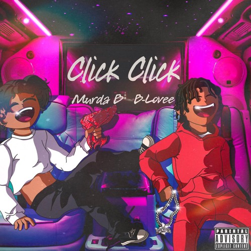Click Click (feat. B-Lovee)