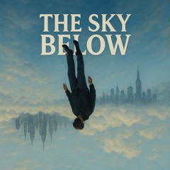The Sky Below