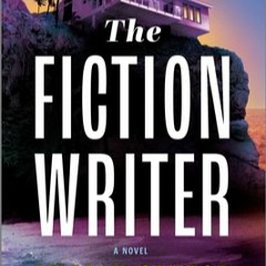 Full Access [PDF] The Fiction Writer by Jillian Cantor