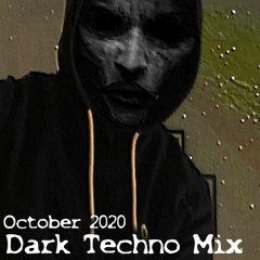 Dark Techno Mix October 2020 by Dope Amine