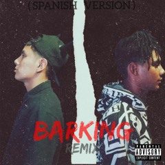 Barking RMX (Spanish Version) Young Trey Ft. Keiboy
