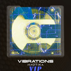 Nautika - Vibrations [VIP]