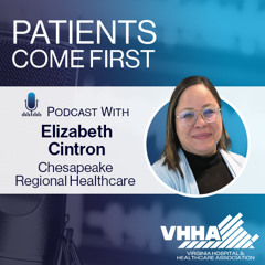 VHHA Patients Come First Podcast - Elizabeth Cintron