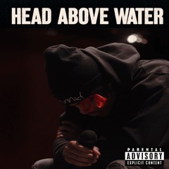 HEAD ABOVE WATER