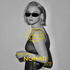TW PODCAST 078 - Nohar