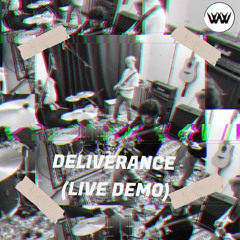 Deliverance (Live Demo)