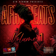 AfroBeats Volume 1