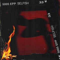 Selfish (Prod. Jean Bleu)