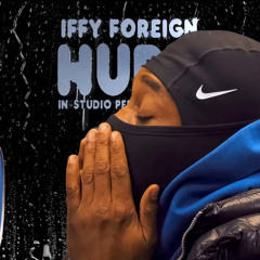 Iffy Foreign - Hurt