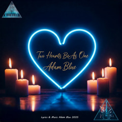 Adam Blue - Two Hearts Beat As One