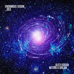Alex Kogan - Within A Dream