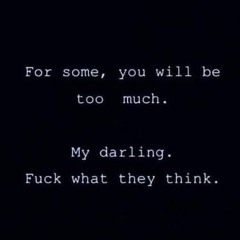 Maybe, I'm different