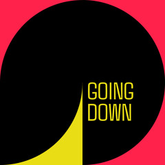 Going Down