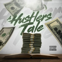 A Hustlers Tale ft. 4x Banzz X 31 Mort