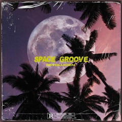 REVOLUCIEN - Space Groove