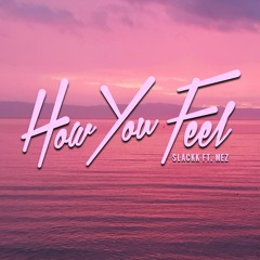 How You Feel (Instrumental)